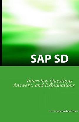 SAP SD Interview Questions, Answers, and Explanations