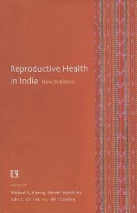 Reproductive Health in India