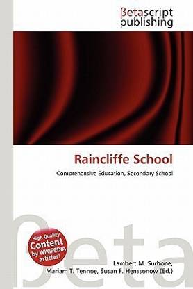 Raincliffe School