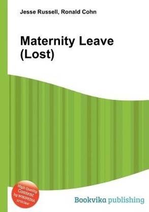 Maternity Leave (Lost)