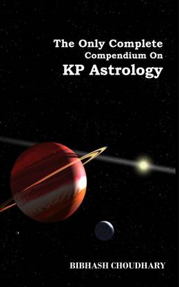 The Only Complete Compendium on Kp Astrology