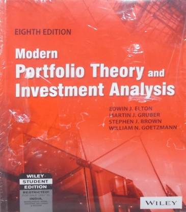 Modern Portfolio Theory and Investment Analysis, 8th Ed