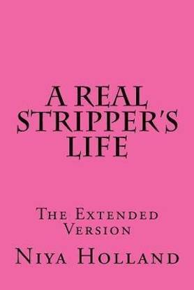 A Real Stripper's Life