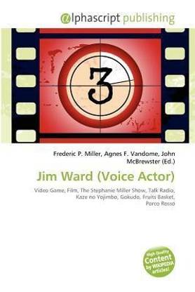 Jim Ward (Voice Actor)