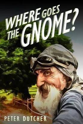 Where Goes The Gnome?