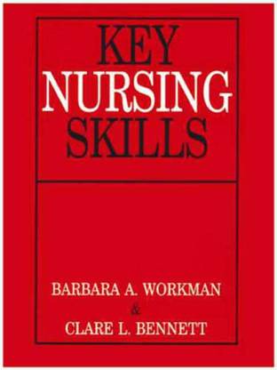 Key Nursing Skills