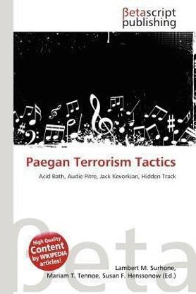 Paegan Terrorism Tactics