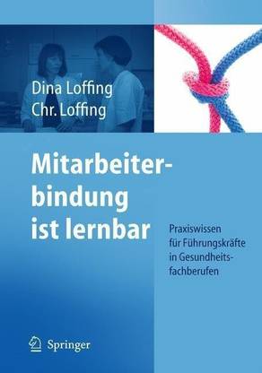 Mitarbeiterbindung ist lernbar