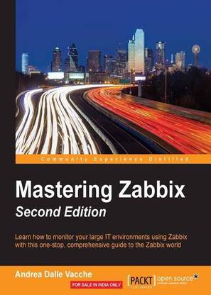 Mastering Zabbix -