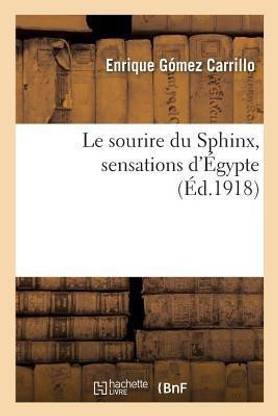 Le sourire du Sphinx, sensations d'?gypte