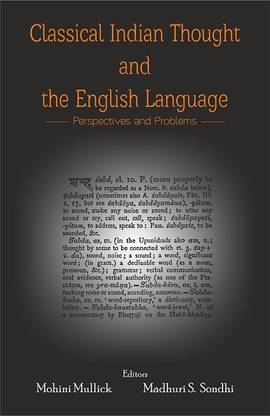 Classical Indian Thought and the English Language
