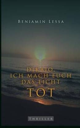 Dikaio. Ich mach euch das Licht tot