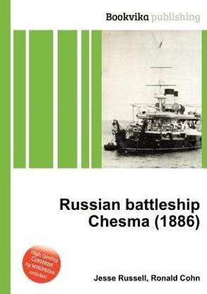 Russian Battleship Chesma (1886)