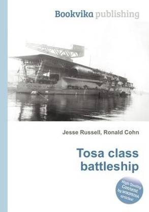 Tosa Class Battleship