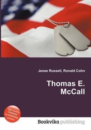 Thomas E. McCall