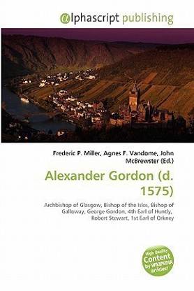 Alexander Gordon (D. 1575)