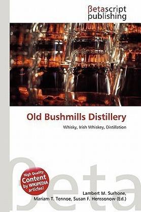 Old Bushmills Distillery