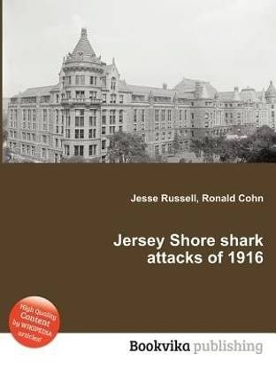 Jersey Shore Shark Attacks of 1916