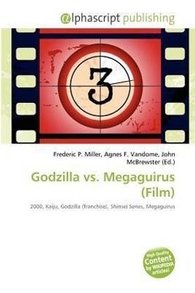 Godzilla vs. Megaguirus (Film)