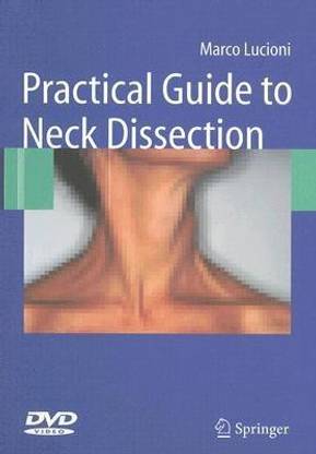 Practical Guide to Neck Dissection