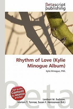 Rhythm of Love (Kylie Minogue Album)