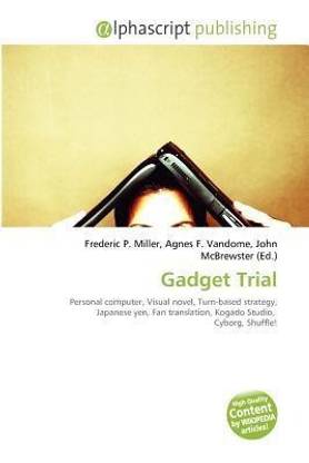 Gadget Trial