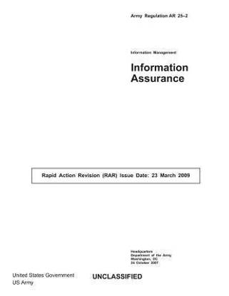 Army Regulation AR 25-2 Information Assurance