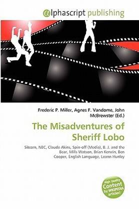 The Misadventures of Sheriff Lobo