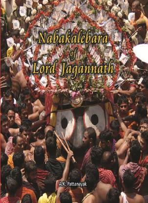 Nabakalebara of Lord Jagannath