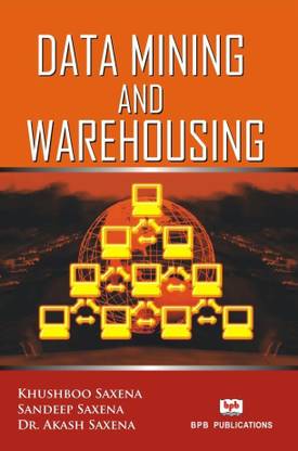 Data Mining And Warehousing