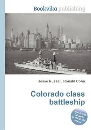 Colorado Class Battleship