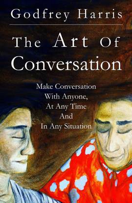 The Art of Conversation