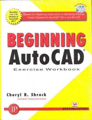 Beginning Autocad Exercise Book