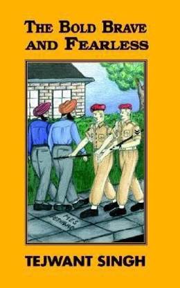 The Bold Brave and Fearless