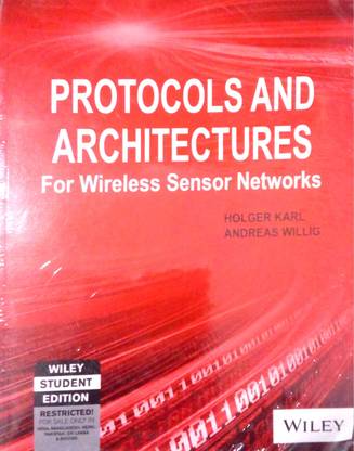 Protocols and Architectures for Wireless Sensor Networks