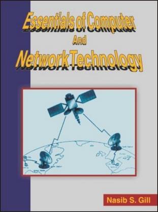 Essentials of Computer and Network Technology 1 Edition