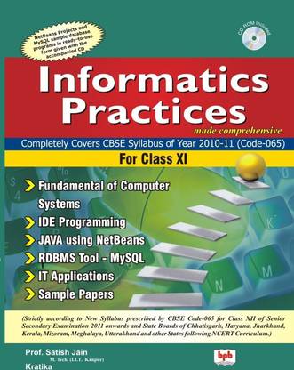 Informatics Practices for Class XI (with CD)