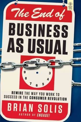 The End of Business as Usual