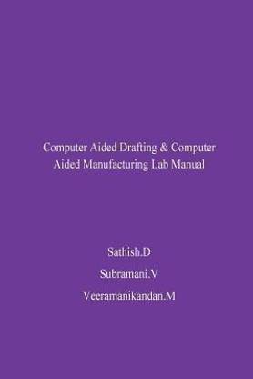 Cad/CAM Lab Manual