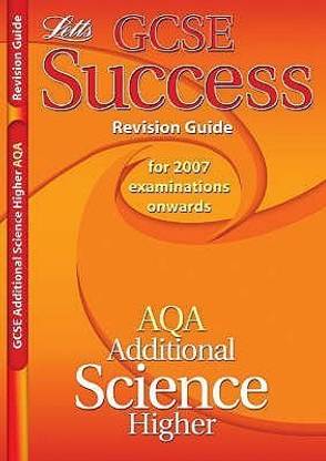 GCSE Success AQA Additional Science Revision Guide