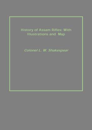 History of the Assam Rifles
