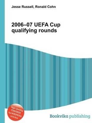 2006-07 Uefa Cup Qualifying Rounds