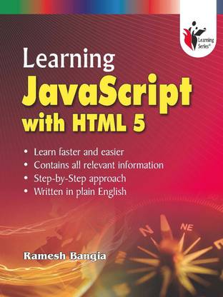Learning JavaScript with HTML 1 Edition