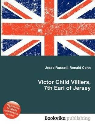 Victor Child Villiers, 7th Earl of Jersey