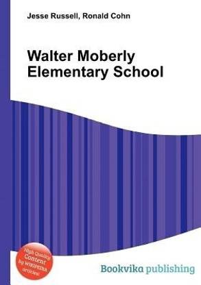 Walter Moberly Elementary School