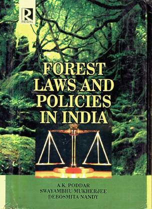 Forest Laws and Policies in India