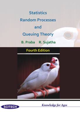 Statistics Random Processes and Queuing Theory