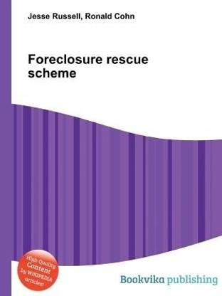 Foreclosure Rescue Scheme