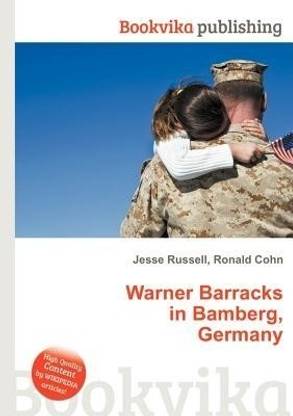 Warner Barracks in Bamberg, Germany