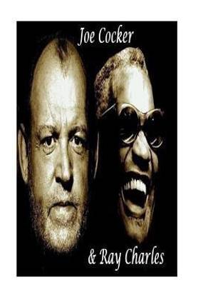 Joe Cocker & Ray Charles